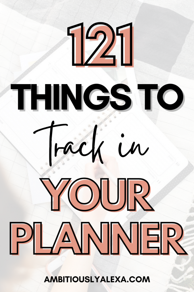 things to track in your happy planner