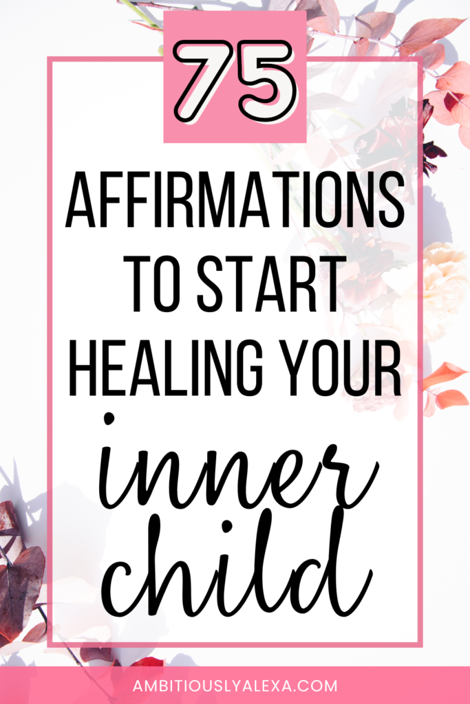 inner child mantras