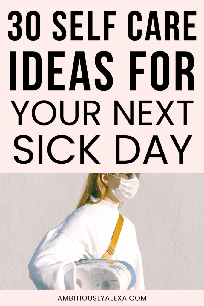 taking care of yourself when sick