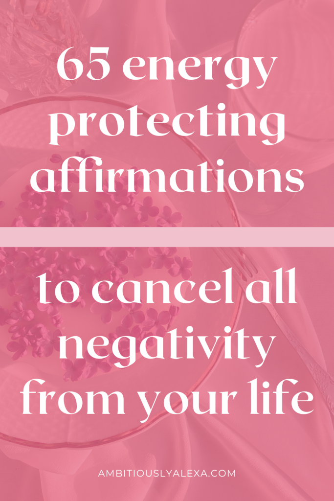 affirmations for aura protection