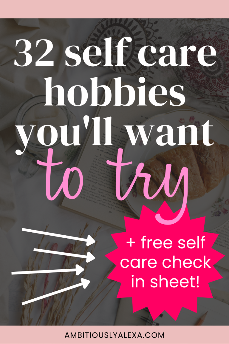 Ultimate List of Self Care Hobbies: 32 Ideas You've Gotta Try ...