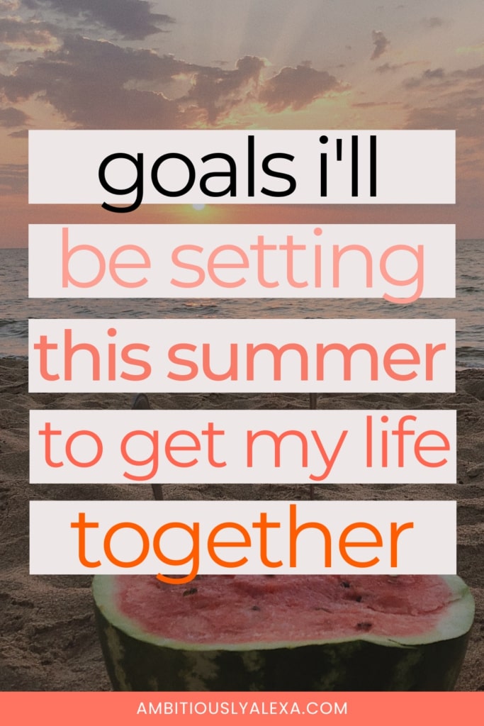 summer goals list