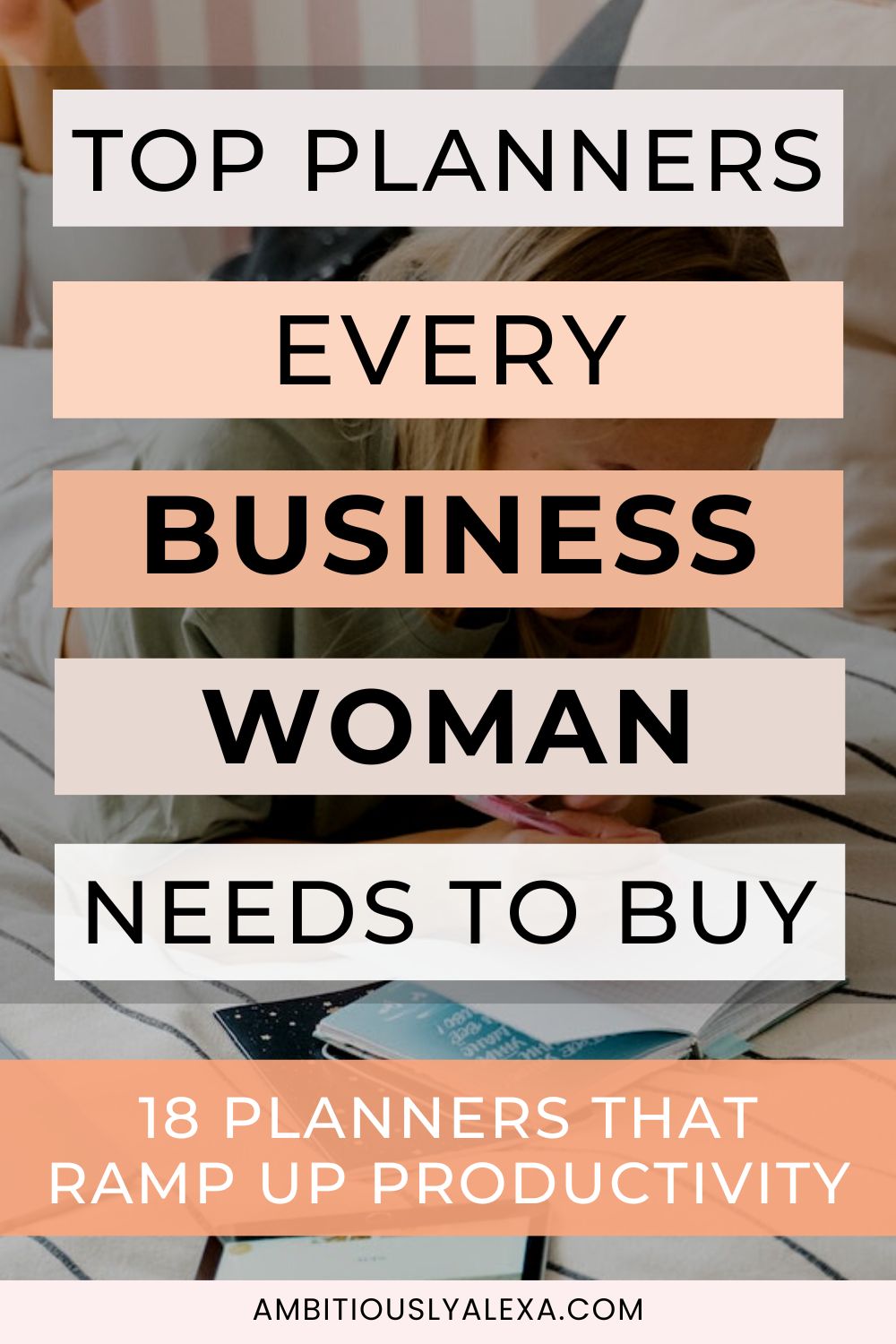 18 MustHave Best Planners for Entrepreneurs (2024) Ambitiously Alexa