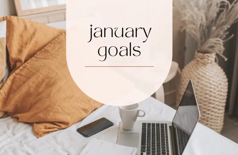 11 January Goals for a Better Year & Better You